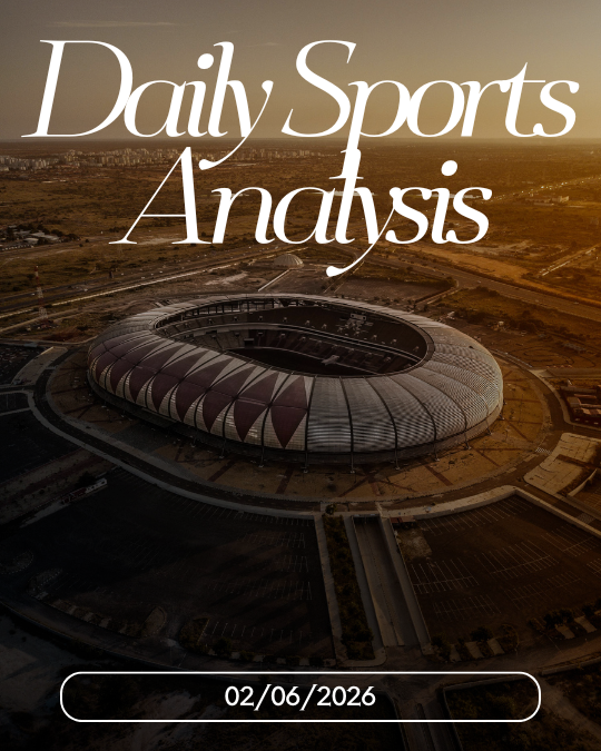 Aerial view of a large stadium at sunset with “Daily Sports Analysis” text overlay and date 02/06/2026.
