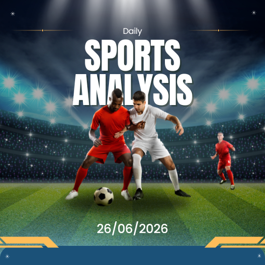 Soccer players compete in a stadium with “Daily Sports Analysis” text and date 26/06/2026.